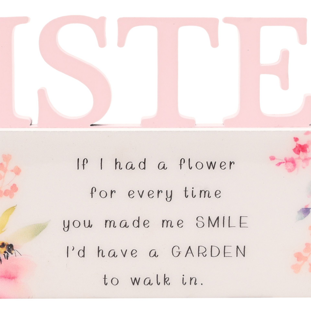 The Cottage Garden Floral Word - Sister