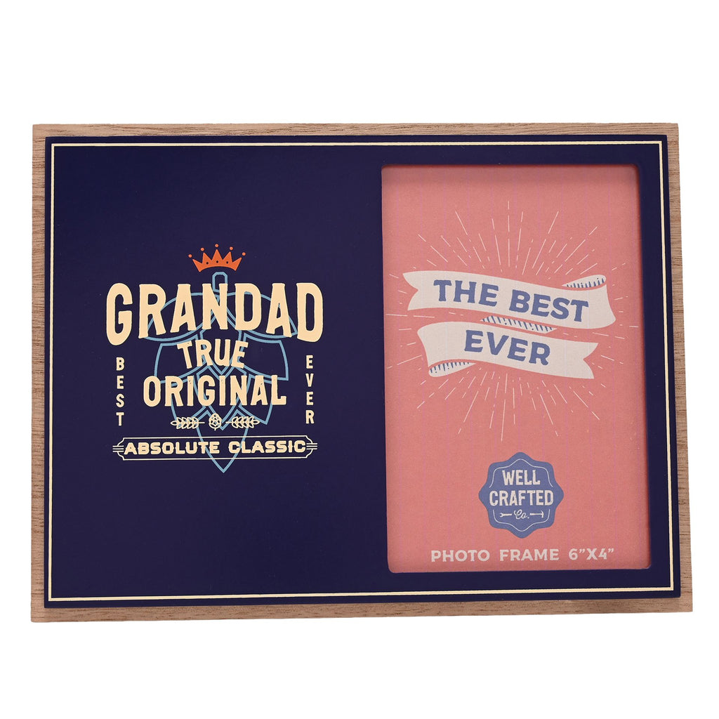 Well Crafted Photo Frame 4" x 6" - Grandad True Original