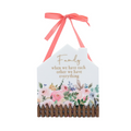The Cottage Garden Home Fence Plaque - Family