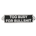 Harvey Makin 'Too Busy' Sign